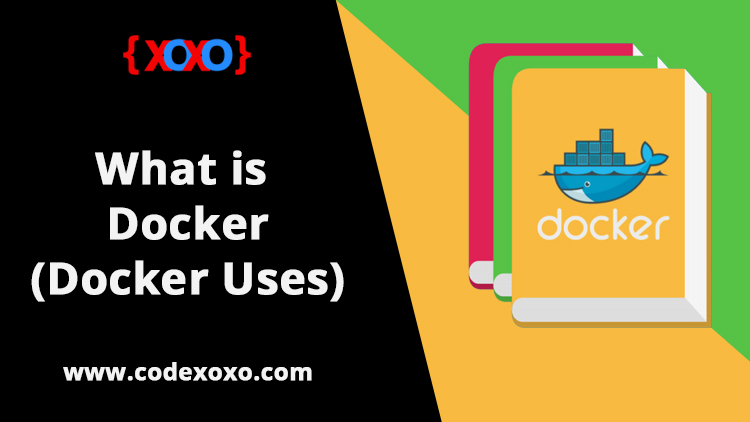 What is Docker(Docker Uses)